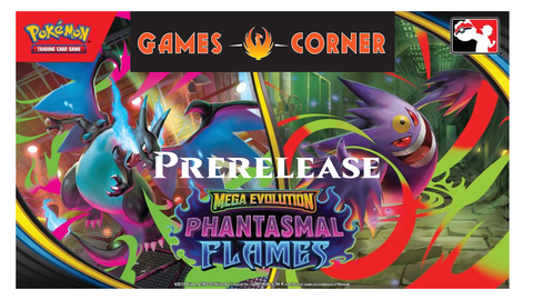 Pokemon TCG Phantasmal Flames Prerelease 3 (might be cancelled if kits are all used in previous 2 prerelease events)