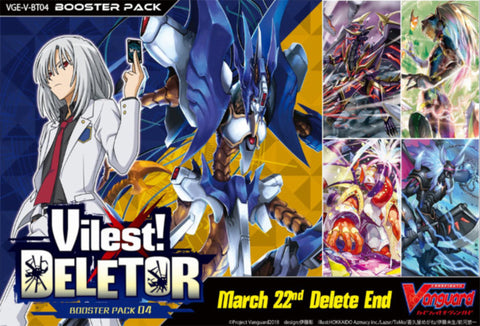 Cardfight Vanguard V Booster Pack Vol. 04 (VGE-V-BT04) Vilest! Deletor-English (Release Date 22/03/2019)