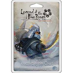 Legend of the Five Rings LCG Masters of the Court