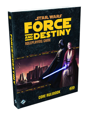 Star Wars Force and Destiny Roleplaying Game Core Rulebook