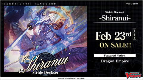 Cardfight!! Vanguard VGE-D-SS09 Shiranui Stride Deckset (Release Date 23 Feb 2024)