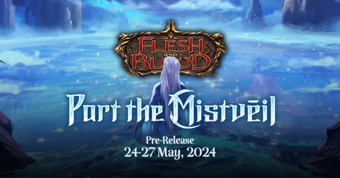 Flesh and Blood TCG Part the Mistveil&nbsp;Pre-release At Games Corner