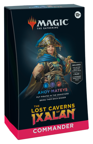 MTG The Lost Caverns of Ixalan Commander Deck-Ahoy Mateys (Release Date 17 Nov 2023)