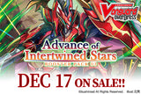 Cardfight!! Vanguard VGE-D-BT03 Advance of Intertwined Stars Booster Box (Release date 17 Dec 2021)