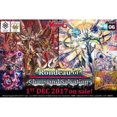 Cardfight Vanguard G CLAN BOOSTER BOX VOL. 06 (VGE-G-CB06) -RONDEAU OF CHAOS AND SALVATION - ENGLISH (Release date 1/12/2017)