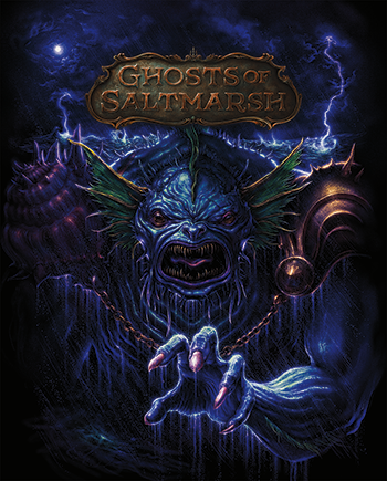 D&D Ghosts of Saltmarsh Limited Edition (Release date 21/05/2019)