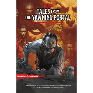 D&D Tales from the Yawning Portal (Release date 04/04/2017)
