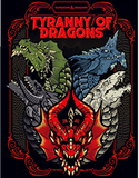 D&D Tyranny of Dragons (Release date 22/10/2019)