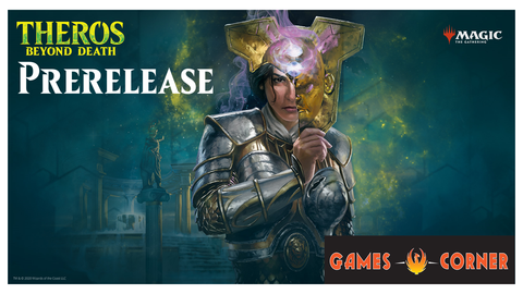 MTG Theros Beyond Death Prerelease #1 Friday 3PM at Games Corner
